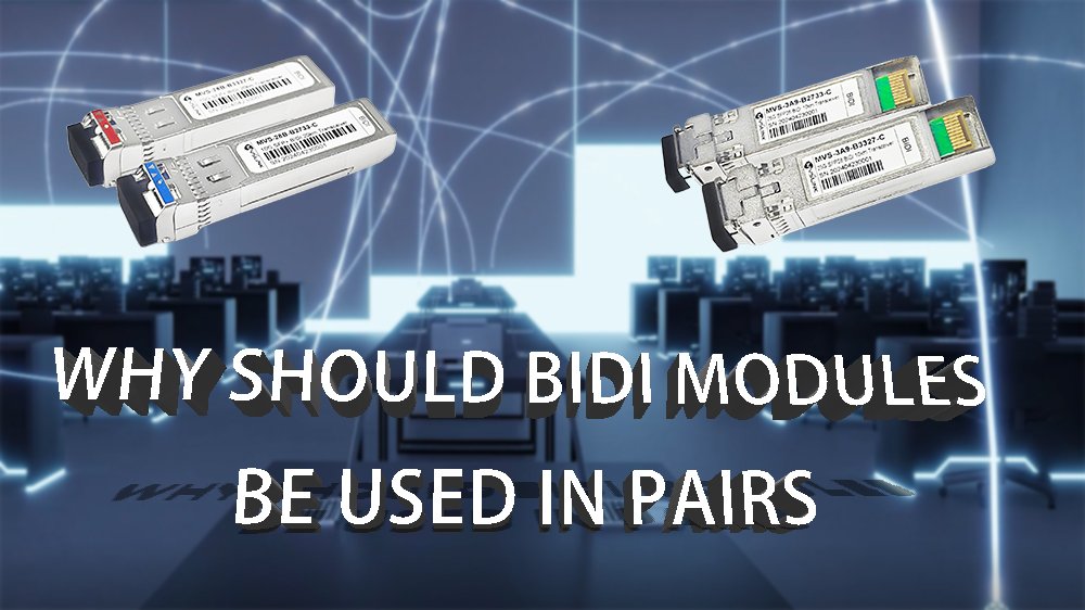 </noscript>Why Should we use BIDI Modules In Pairs?